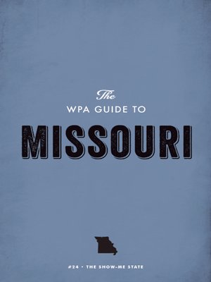 cover image of The WPA Guide to Missouri